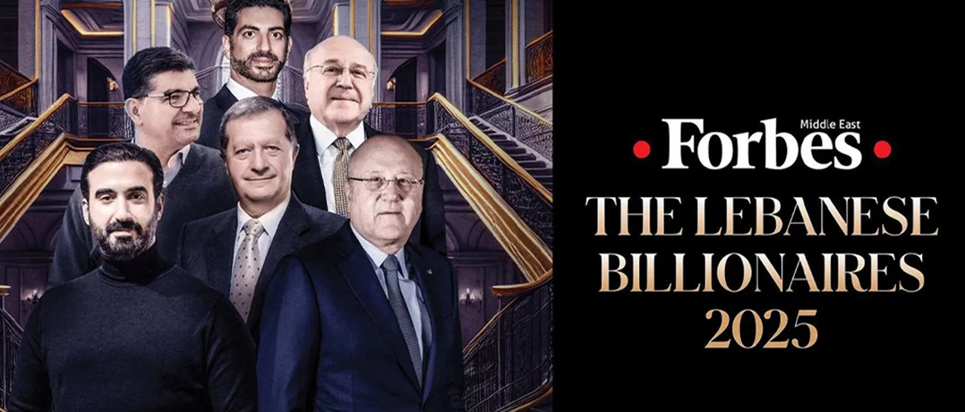 Six Lebanese billionaires made Forbes’ 2025 list