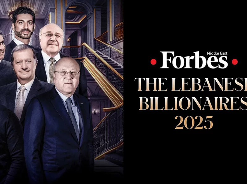 Six Lebanese billionaires made Forbes’ 2025 list